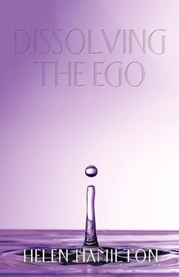Dissolving The Ego by Hamilton