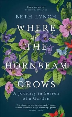 Beth Lynch | Where the Hornbeam Grows | Buch | Englisch (2019) | Gebunden