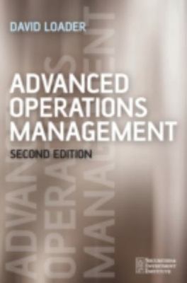 Advanced Operations Management, Paperback by Loader, David, Brand New, Free s...