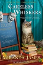 Careless Whiskers (Cat in the Stacks # 12) by Miranda James Hardcover New ppd!