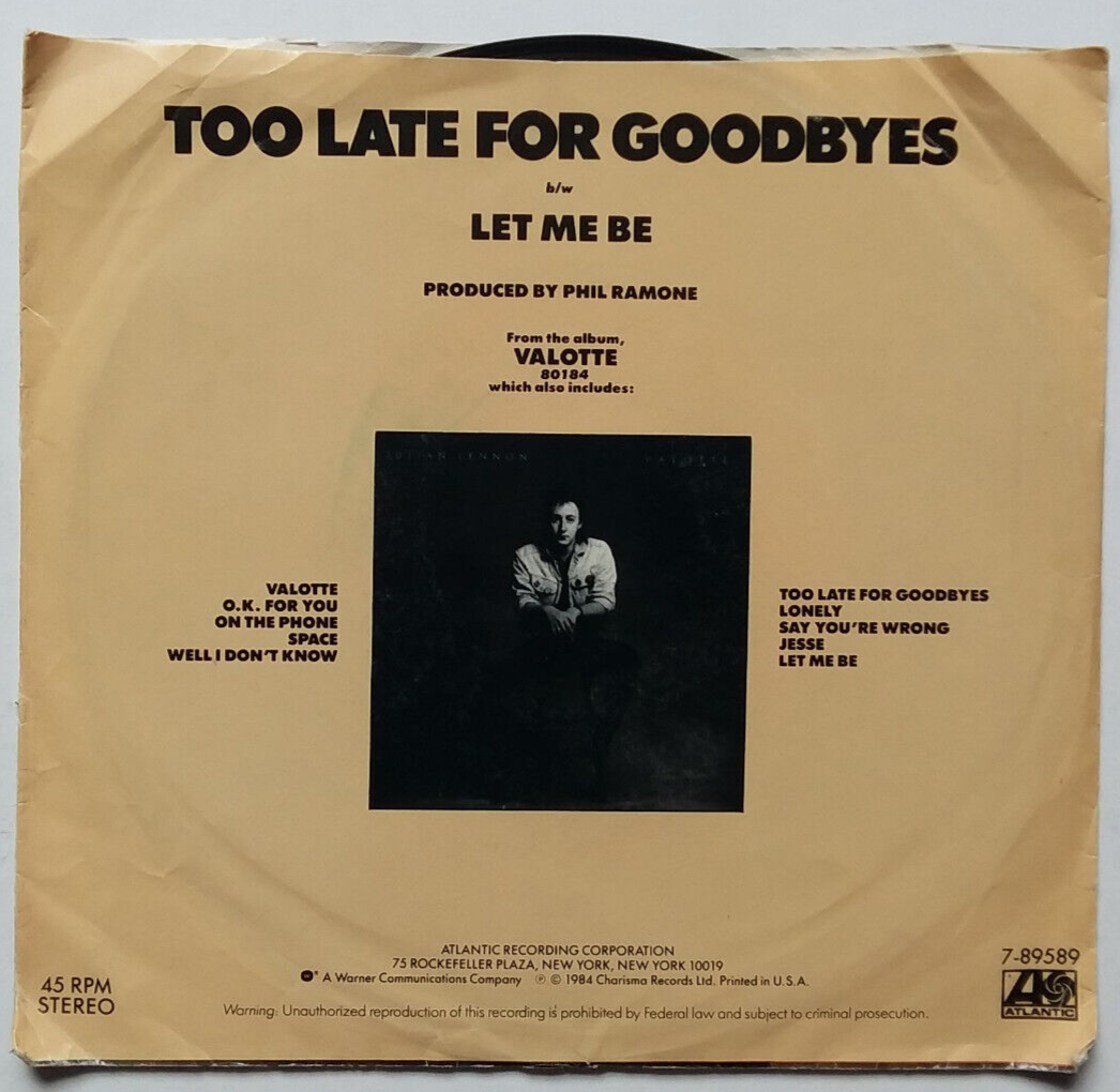 JULIAN LENNON - Too Late For Goodbyes / Let Me Be - Vinyl 45rpm