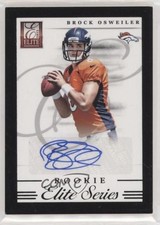 2012 Elite Elite Series Rookies Signatures 93/99 Brock Osweiler #18 Auto u6m