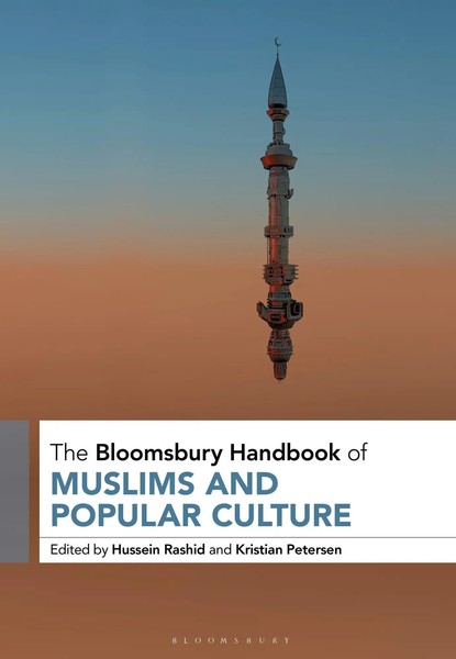 Hussein Rashid (U. A.) | The Bloomsbury Handbook Of Muslims And Popular Culture-image