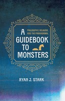 A Guidebook To Monsters Ryan J. Stark Taschenbuch Englisch 2024 Cascade Books