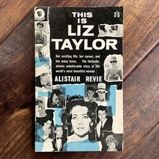 This Is Liz Taylor - Alistair Revie - 1962 Consul 1st Edition Illustrated PB