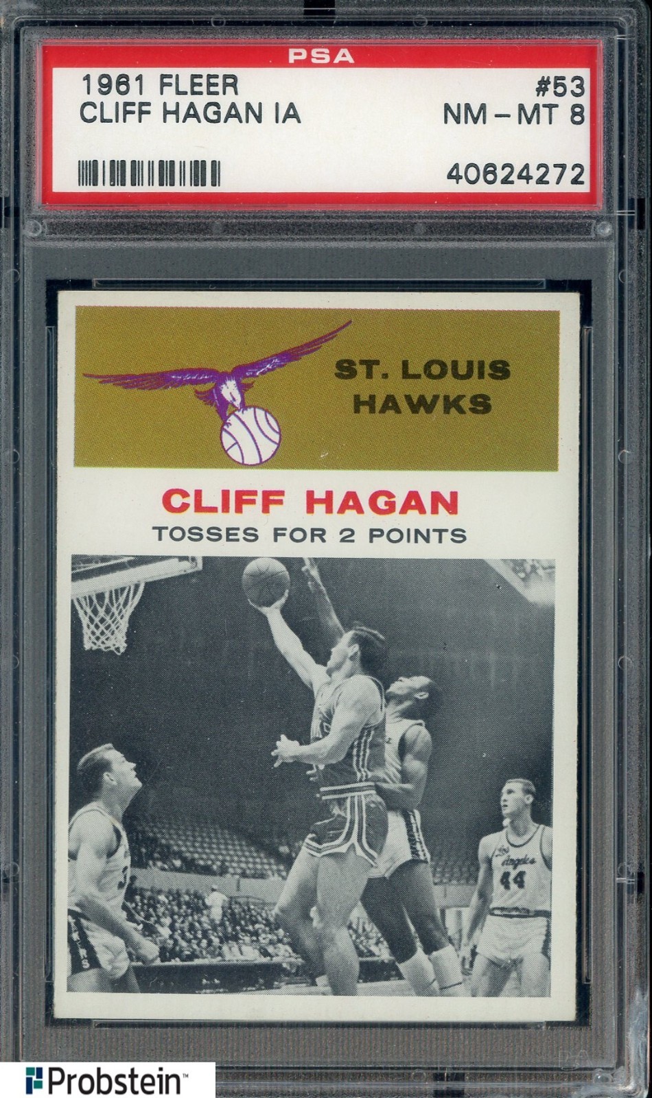 1961 Fleer Basketball #53 Cliff Hagan St Louis Hawks In Action HOF PSA 8 NM-MT