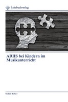 Stefanie Rofner | Adhs Bei Kindern Im Musikunterricht | Taschenbuch | Deutsch