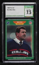 1989 Pro Set Mike Ditka (No Hall of Fame Stripe on Front) #53 CSG 7.5 HOF 0i7l