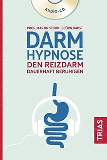 Darmhypnose: Den Reizdarm dauerhaft beruhigen (TRIA... | Buch | Zustand sehr gut