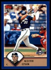 2003 Topps Traded & Rookies #T82 Keith Osik