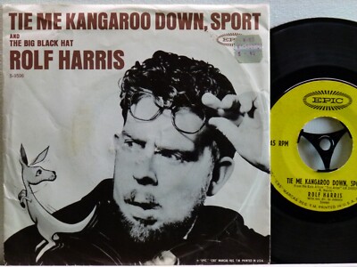 Rolf Harris -Tie Me Kangaroo Down,Sport/The Big Black Hat  US-1963  Epic 5-9596