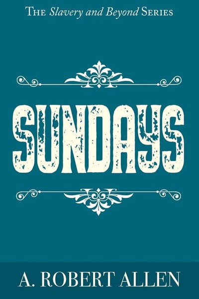 A. Robert Allen | Sundays | Taschenbuch | Englisch (2021) | Indy Pub-image