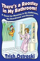 There's A Rooster In My Bathroom! Trish Ostroski Taschenbuch Englisch 2019