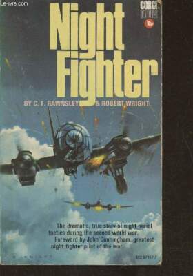 Night Fighter - Rawnsley C.F., Wright Robert - 1969