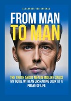 From Man To Man Alexander Von Gruenau