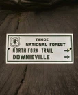 Vintage US Forestry Service Porcelain Sign Lake Tahoe North Folk Downieville CA