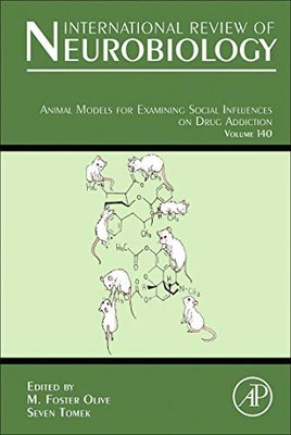 ANIMAL MODELS FOR EXAMINING SOCIAL INFLUENCES ON DRUG By Foster M. Olive & Seven