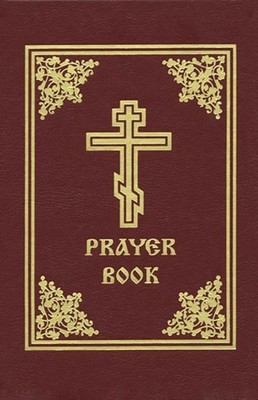 Prayer Book by Holy Trinity Monastery HARDBACK 9780884651758