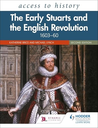 Access to History: The Early Stuarts and the by Katherine Brice PAPERBACK - Image 7