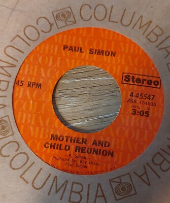 Paul Simon Mother and Child Reunion / Paranoia Blues US Columbia 45 RPM