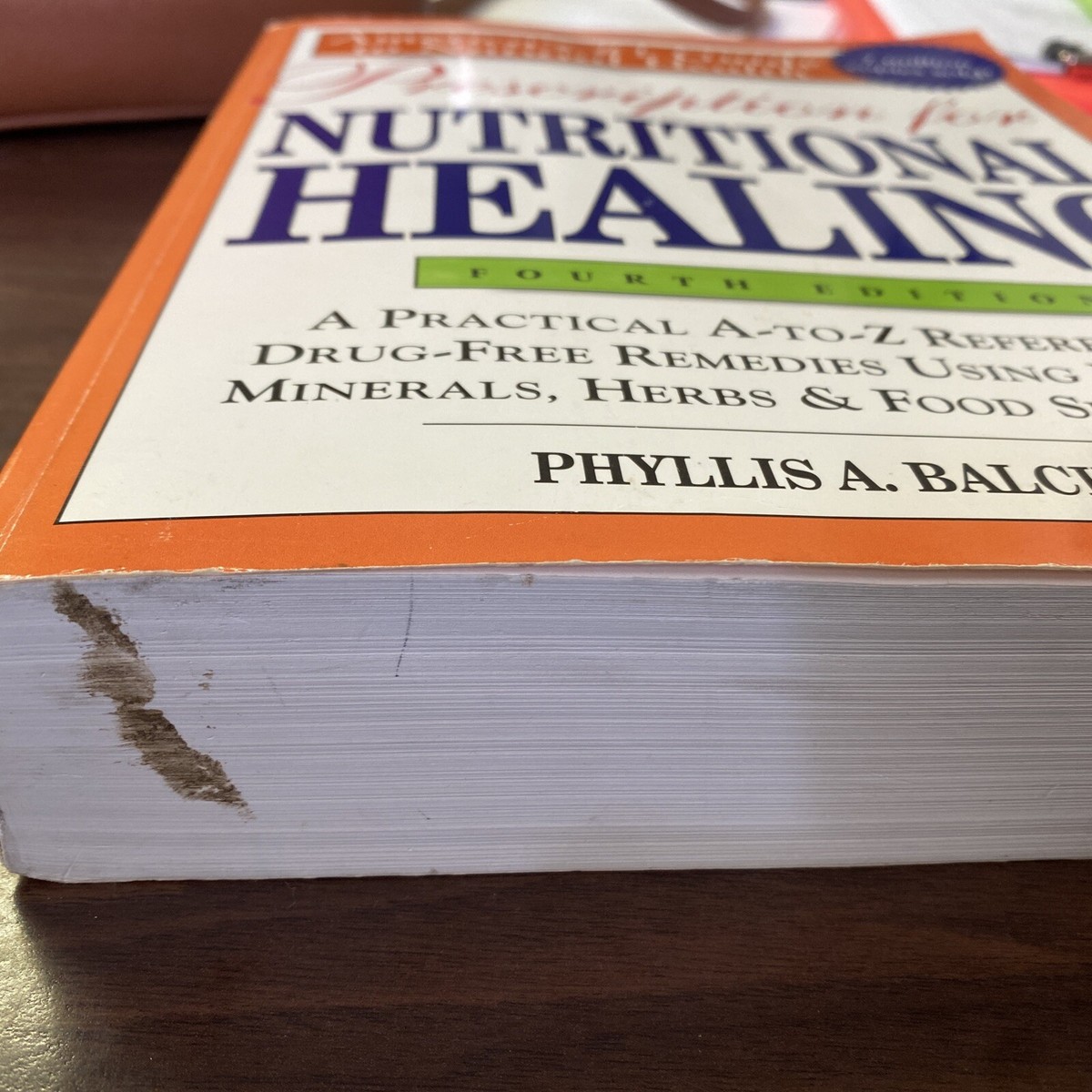 健康・医学 NUTRITIONAL HEALING Prescription For Nutritional Healing. 4th Edition. Phyllis A