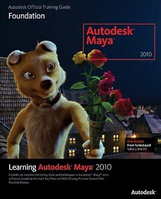 Learning Autodesk Maya 2010: Foundation (Autodesk Maya Techniques: Offical Autod
