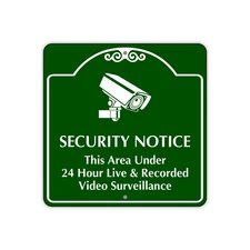 Security Notice This Area Under 24 Hour Live Video Surveillance Aluminum Sign