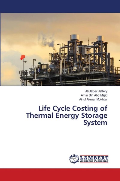 Ali Akbar Jaffery (U. A.) | Life Cycle Costing Of Thermal Energy Storage System-image