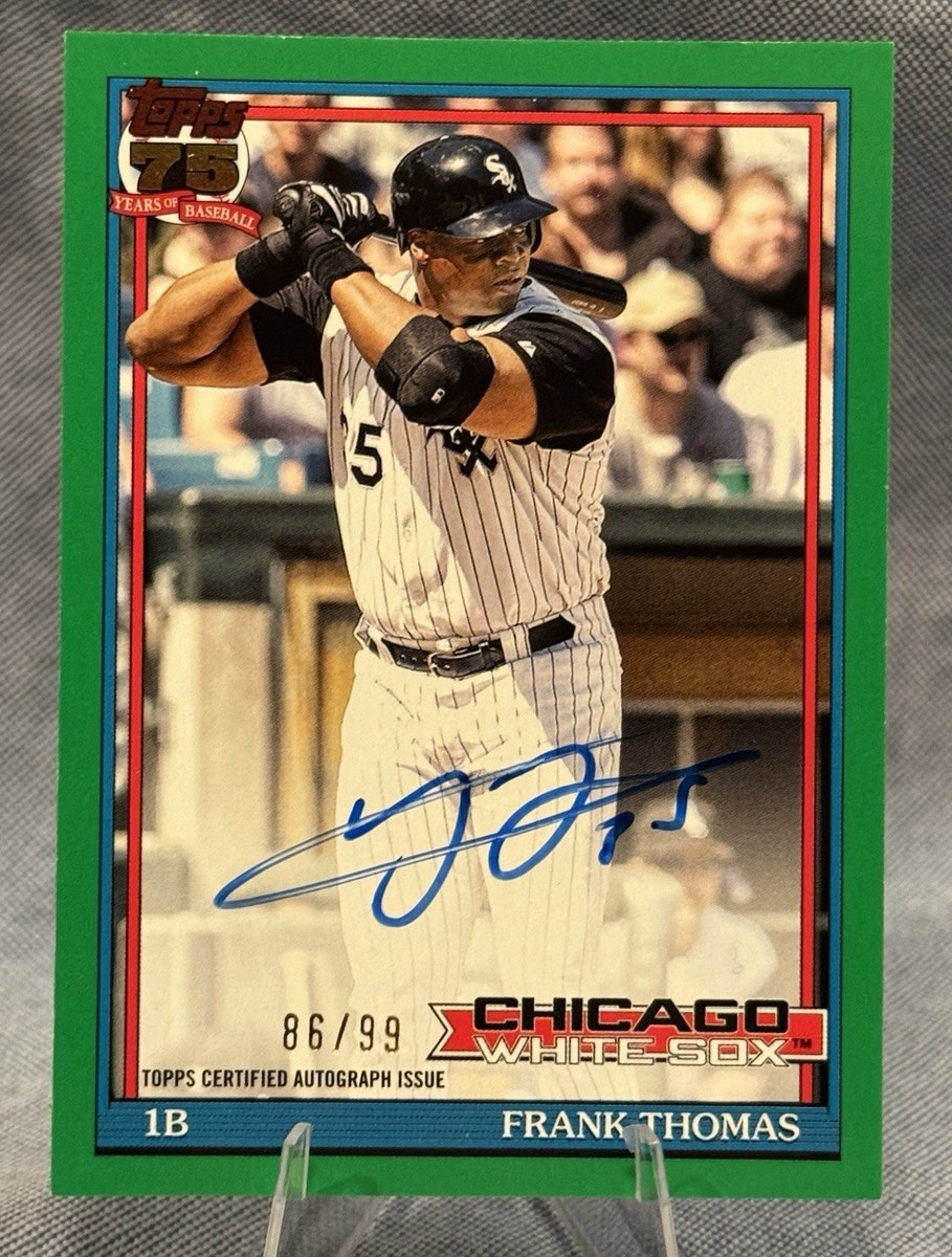 2026 Topps Series 1 Frank Thomas Green On Card Auto /99 Chicago