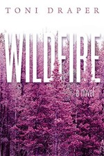 Wildfire Toni Draper New Book 9781951954079