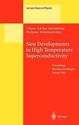 New Developments in High Temperature Superconductivity: Proceedings of the 2nd P