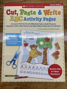 Cut, Paste And Write Abc Activity Pages, Scholastic, Pre-K /1 Teacher Resource