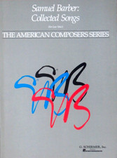 Samuel Barber COLLECTED SONGS for Low Voice ~The American Composers Series ~NEW