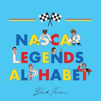 Beck Feiner NASCAR Legends Alphabet (Gebundene Ausgabe)