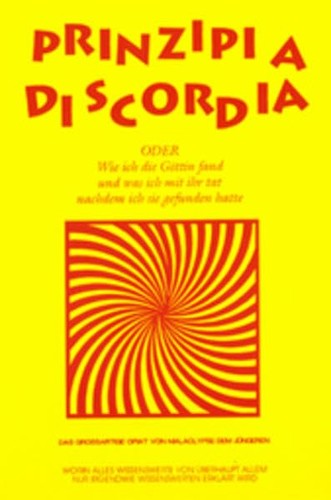 Malaclypse der Jüngere Prinzipia Diskordia, das großartige Opiat (Tascabile) prezzo ebay