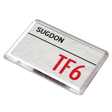FRIDGE MAGNET - Sugdon TF6 - UK Postcode