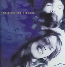 Trusting the Silence by Deva Premal/Miten & Premal [CD]