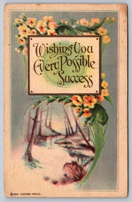1916 Vintage Wishing You Every Possible Success Postcard Hoover-Phila