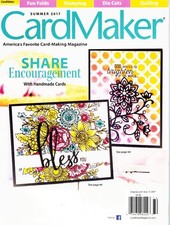 Card Maker Magazine, Summer 2017 by Various 2017 Single Issue Magazine