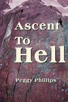 Peggy Phillips | Ascent To Hell | Taschenbuch | Englisch (2000) | iUniverse