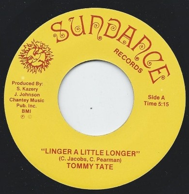 Tommy Tate - Linger A Little Longer (45 RPM) (Near Mint (NM or M-)) - 1679253532