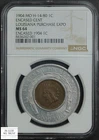 1904 Louisiana Purchase Expo MO Token H-14-80 Encased Indian Cent NGC MS 64