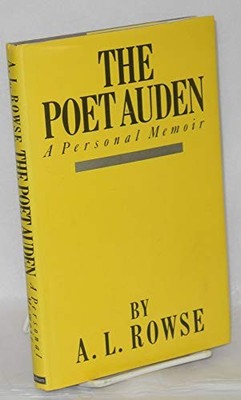 The Poet Auden: A Personal Memoir,A. L. Rowse- 9780413403902