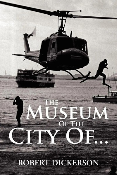 The Museum Of The City Of... Robert Dickerson Taschenbuch Englisch 2012 Xlibris-image