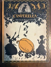 ARTHUR RACKHAM CINDERELLA 1919 FIRST EDITION FAIRY TALES  CHILDREN'S LIT