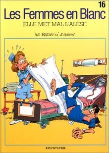 Les femmes en blanc t. 16 : elle met mal lalese vo... | Buch | Zustand sehr gut