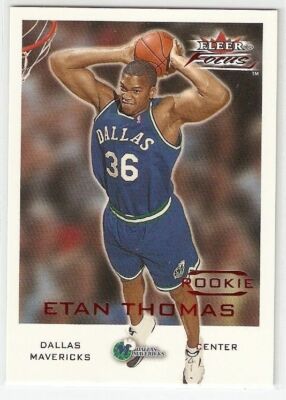 ETAN THOMAS 2000-01 FLEER FOCUS ROOKIE 186 SERIAL #/4999 SYRACUSE DAL MAVERICKS