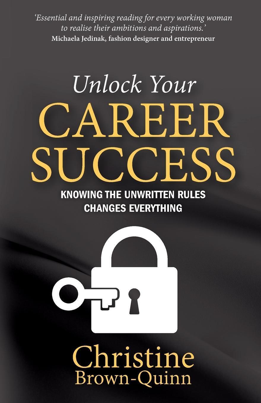 Thumbnail - Christine Brown-quinn | Unlock Your Career Success | Taschenbuch |