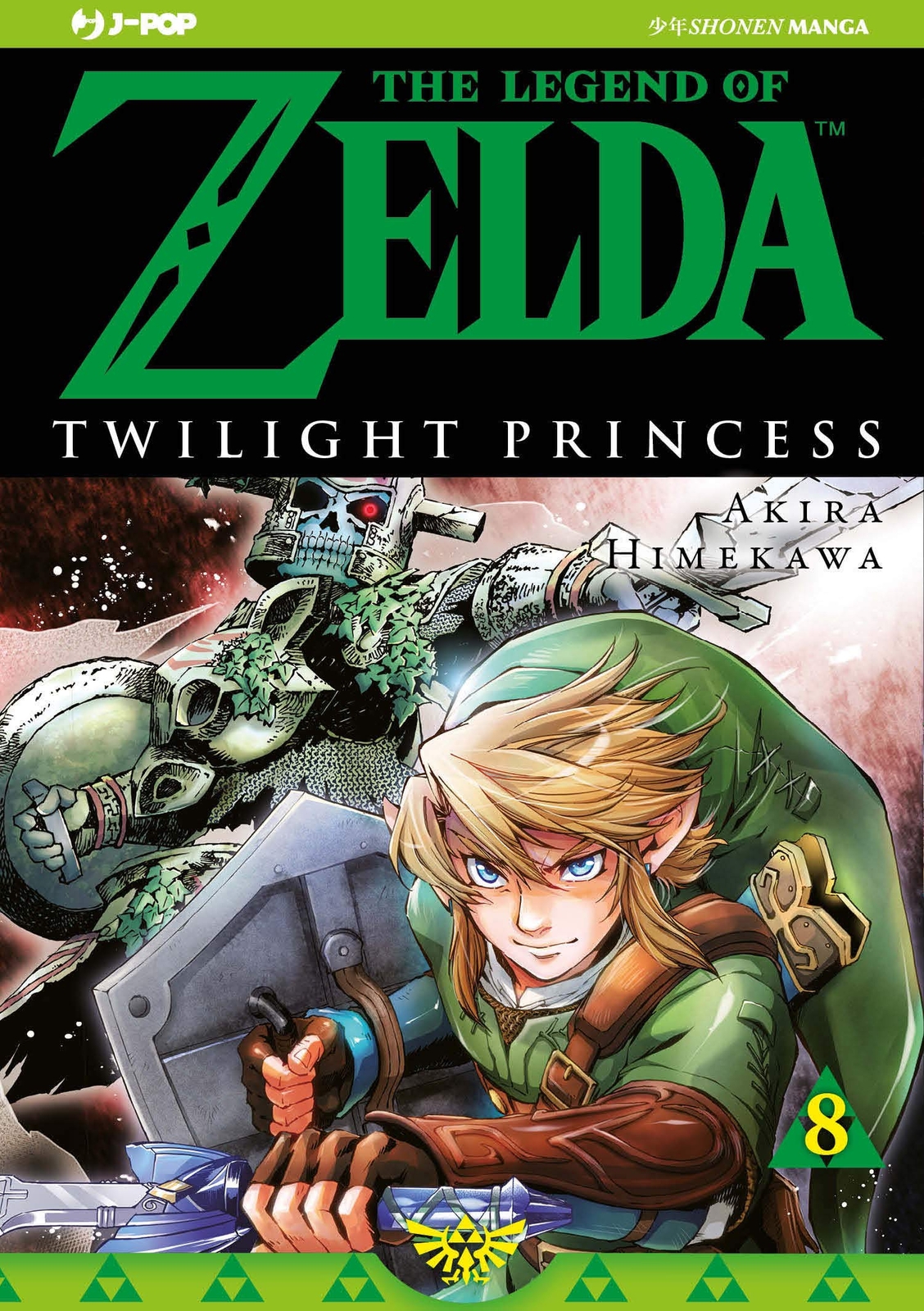 9788834915059 Twilight princess. The legend of Zelda: 8 - Akira Himekawa