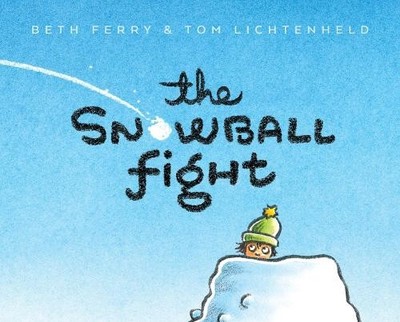 Beth Ferry The Snowball Fight (Gebundene Ausgabe) (US IMPORT)